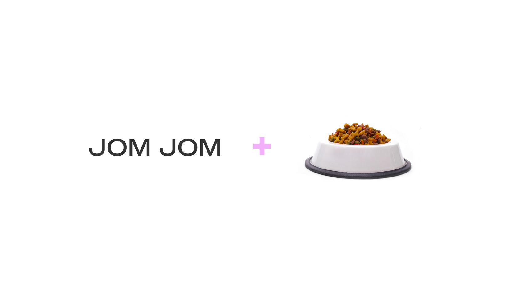 The concept equation: JOM JOM plus the food bowl